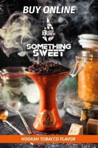 Tobacco Black Burn 100 grams of Something Sweet
