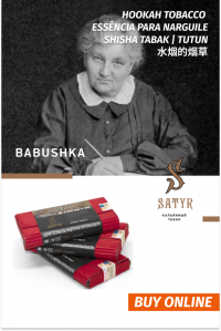 Tobacco Satyr and 25 grams of Babushka